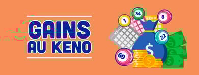 Gain keno