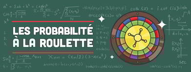 Probabilité Roulette