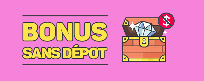 Bonus casino sans depot