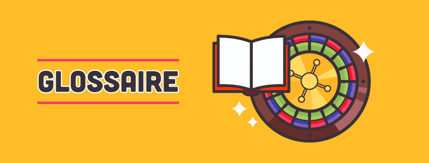 Le glossaire de la roulette