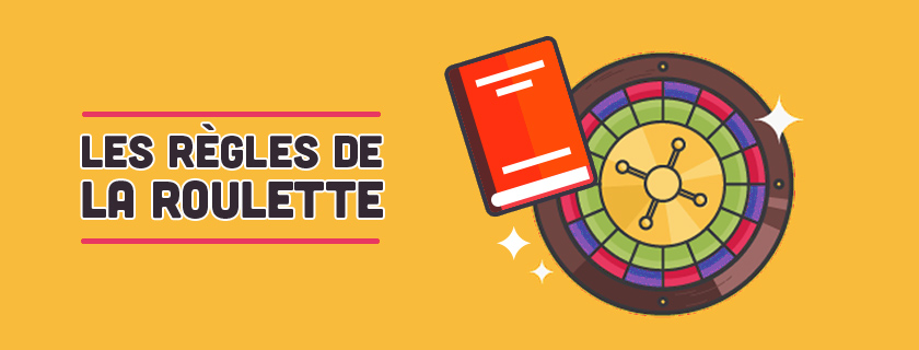 Regle roulette